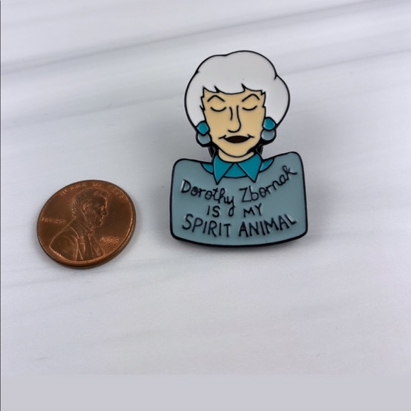 Dorothy Zbornak Is My Spirit Animal Enamel… - Picture 2 of 4